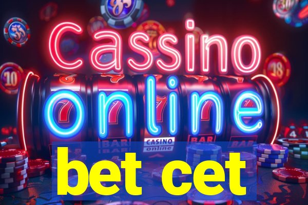 bet cet